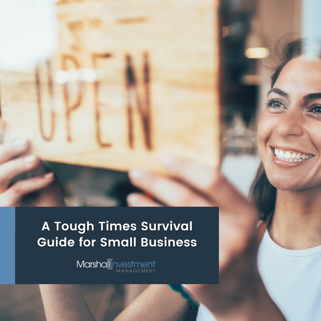 A Tough Times Survival Guide for Small Businesses