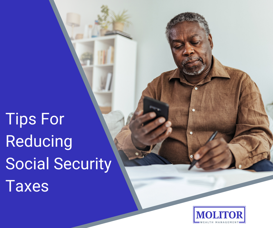 Tips For Reducing Social Security Taxes