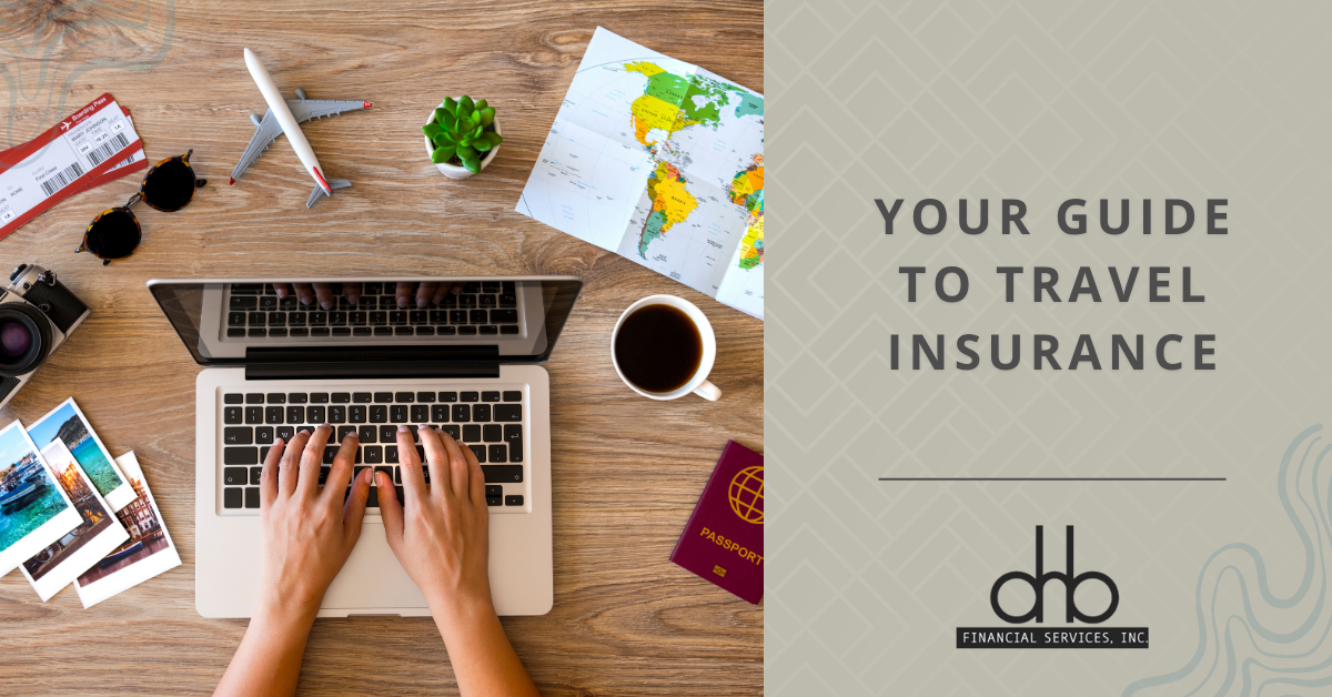 Your Guide to Travel Insurance