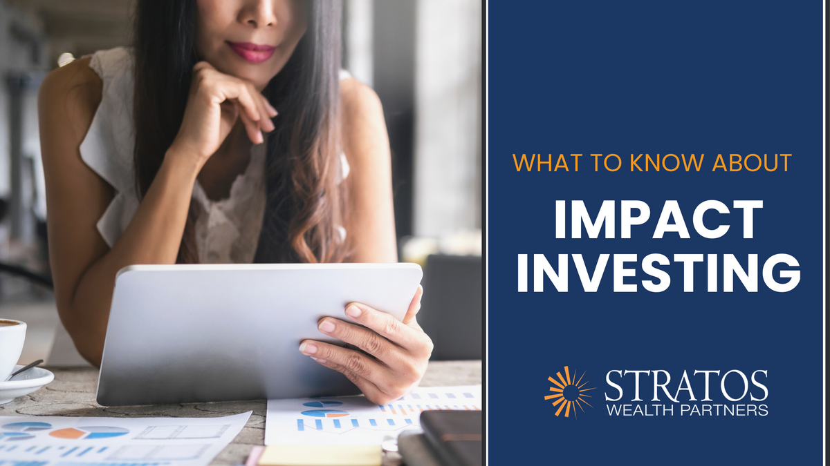 What To Know About Impact Investing