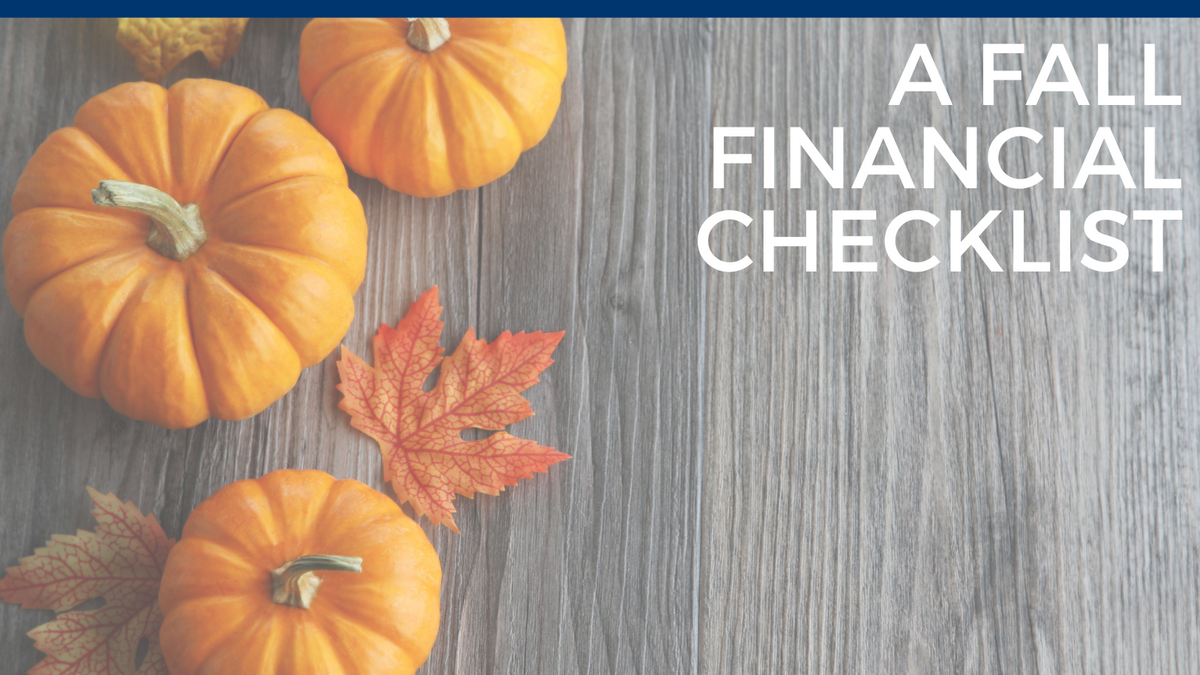 A Fall Financial Checklist