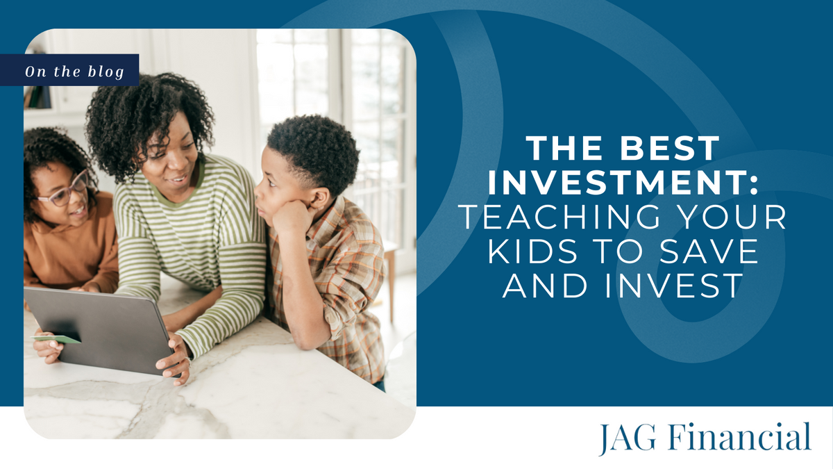 The Best Investment: Teaching Your Children to Save and Invest