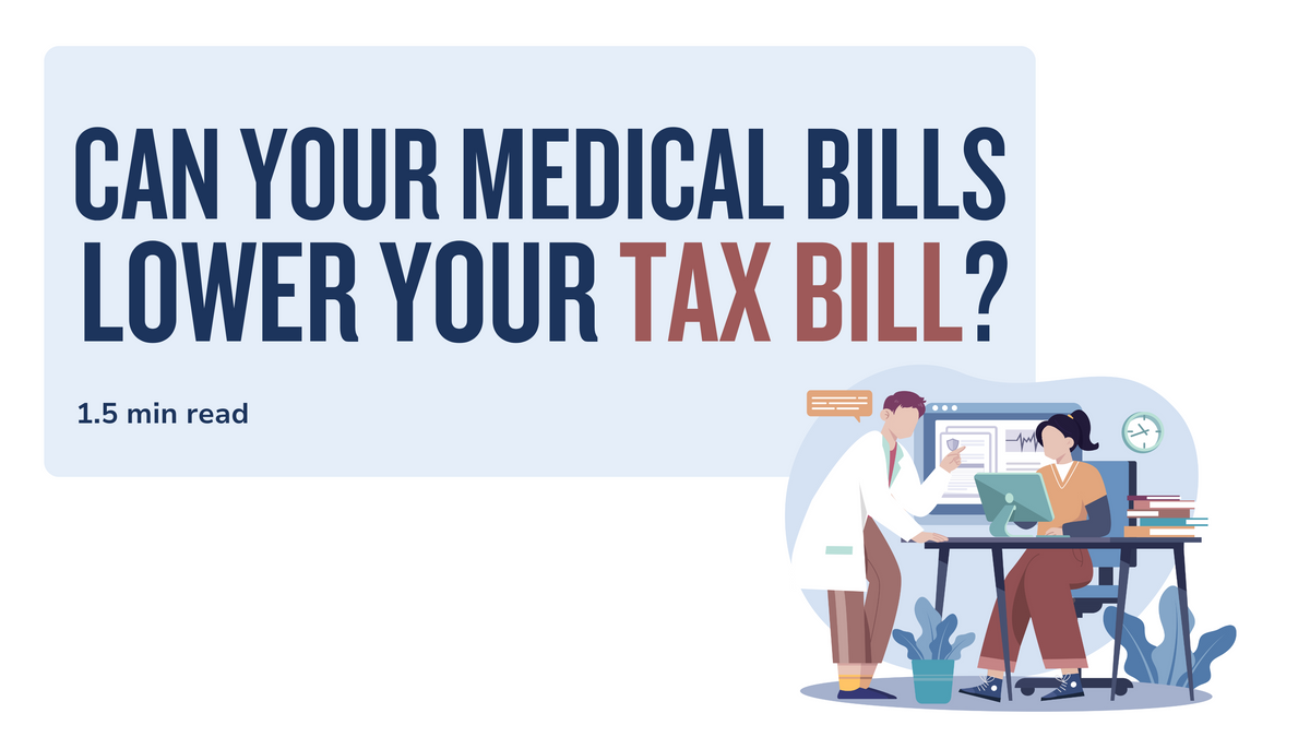 Can Your Medical Bills Lower Your Tax Bill?