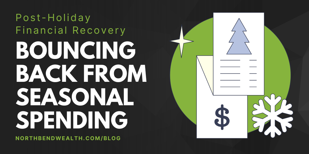 Post-Holiday Financial Recovery: Bouncing Back from Seasonal Spending