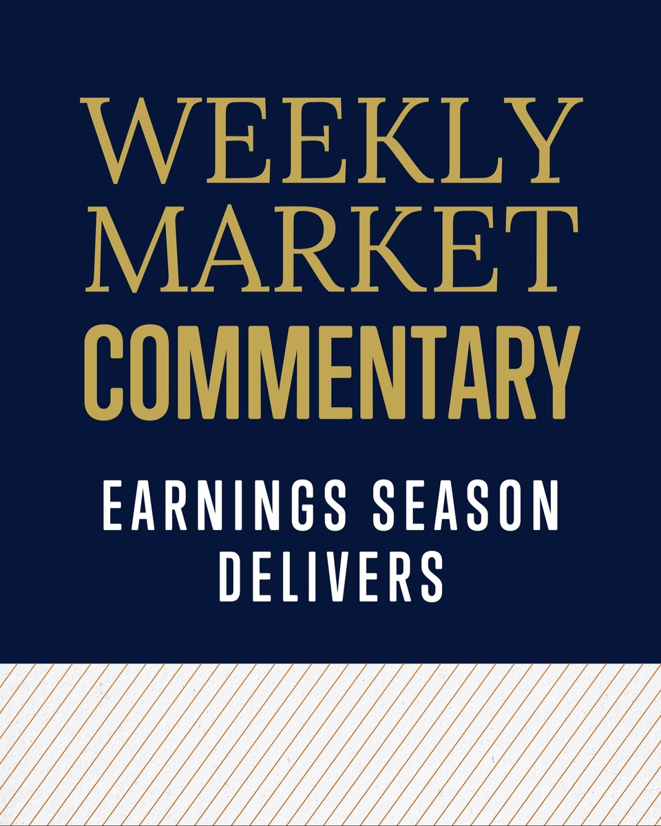 Earnings Season Delivers
