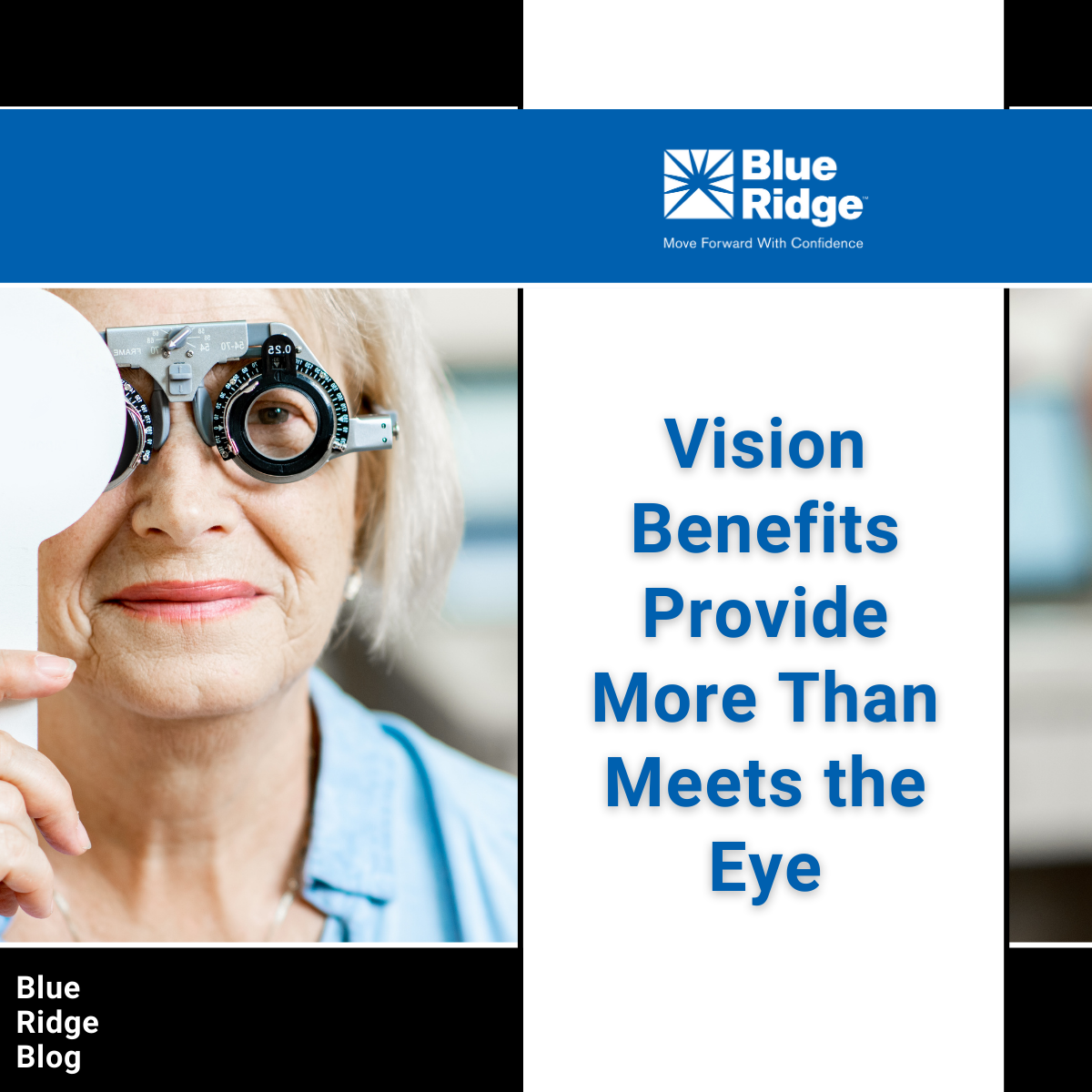 Vision Benefits Provide More Than Meets the Eye | Blue Ridge Risk Partners