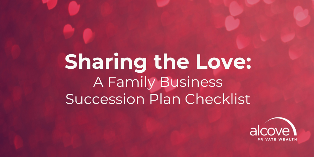 Sharing the Love: A Family Business Succession Plan Checklist