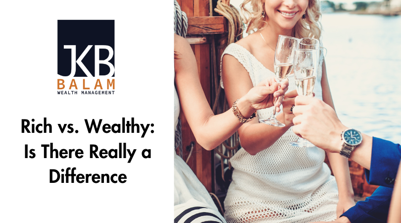 Rich vs. Wealthy - Is There Really a Difference?