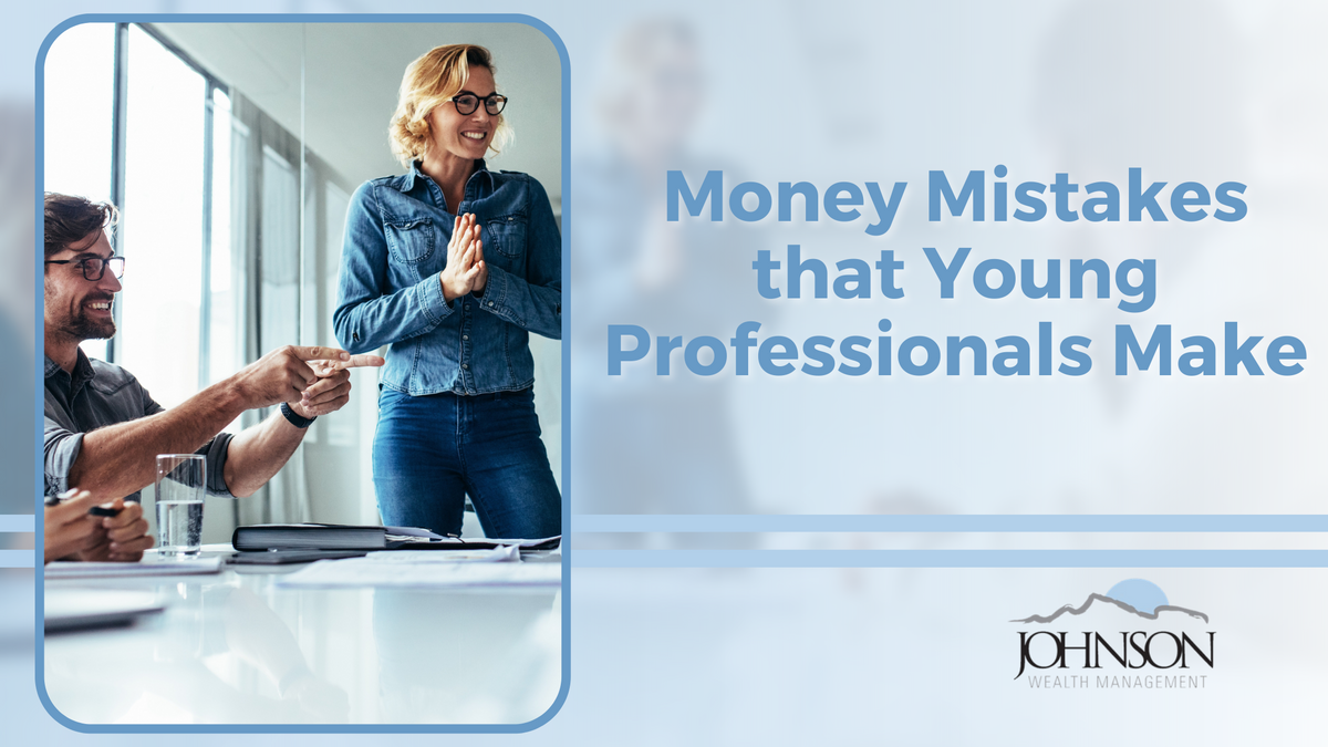 Money Mistakes that Young Professionals Make