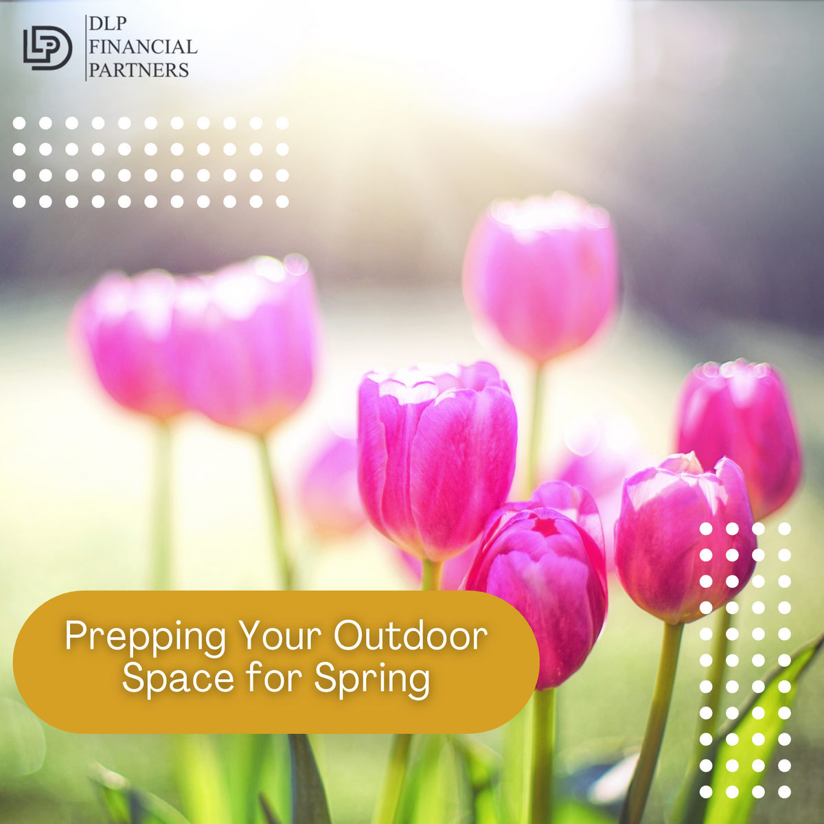 Prepping Your Outdoor Space for Spring