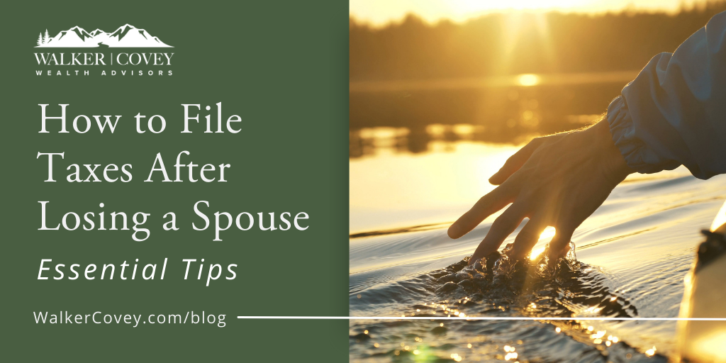 How to File Taxes After Losing a Spouse: Essential Tips