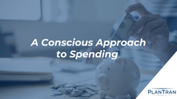 A Conscious Approach to Spending