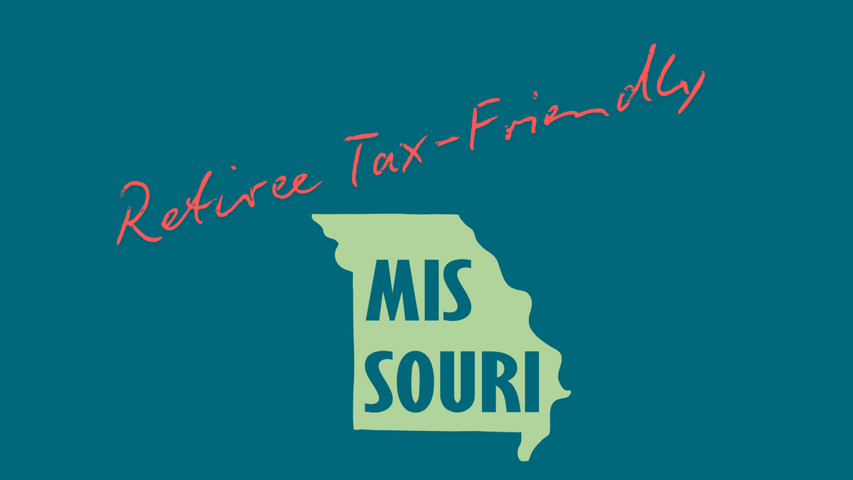 Missouri Just Got More Tax-Friendly for Retirees — Here's What Changed, and What It Means for Your