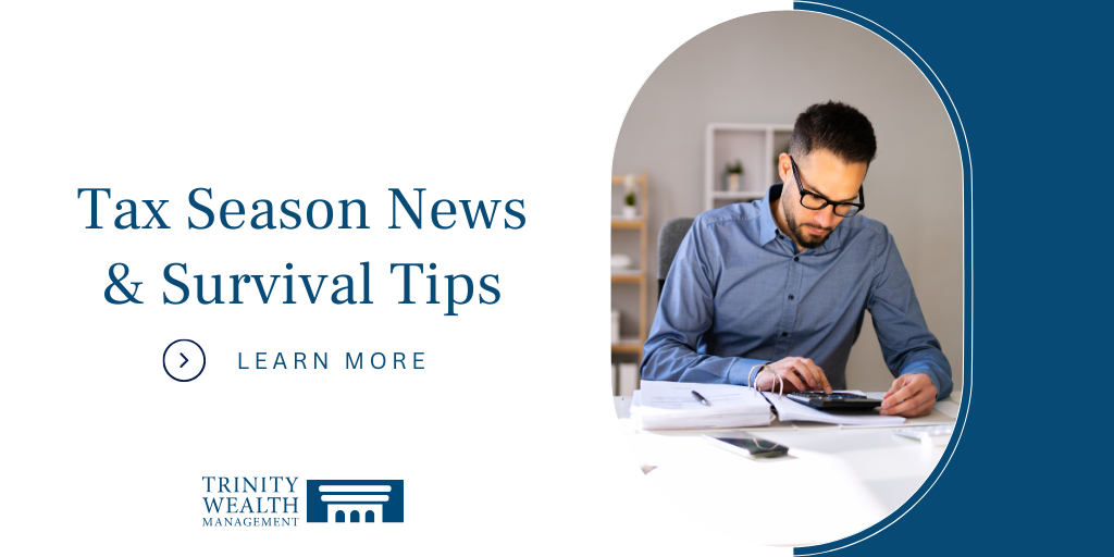 Tax Season News and Survival Tips