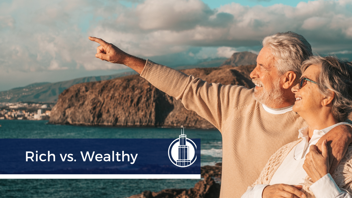 Rich vs. Wealthy - Is There Really a Difference?