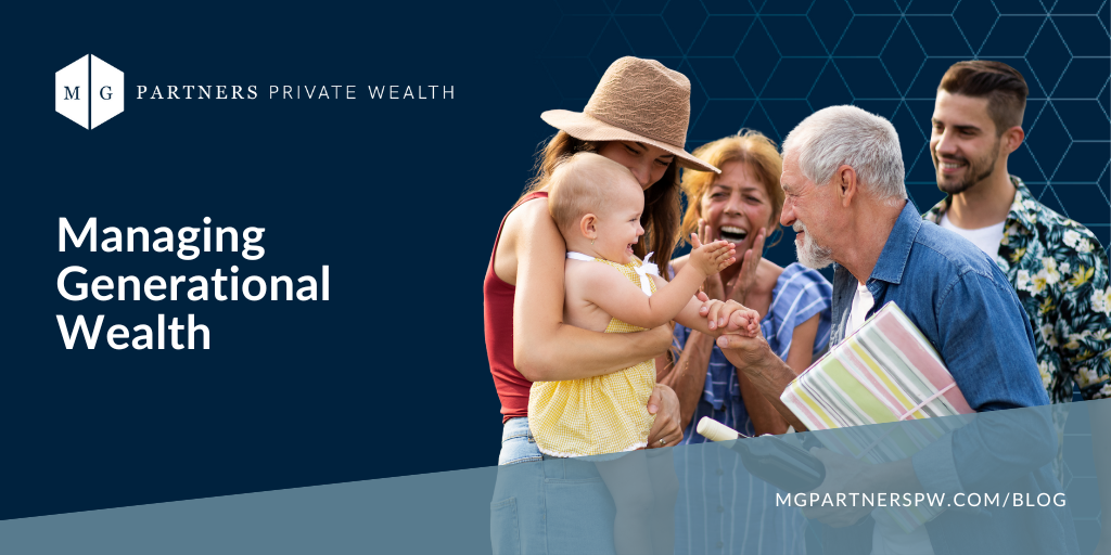 Managing Generational Wealth