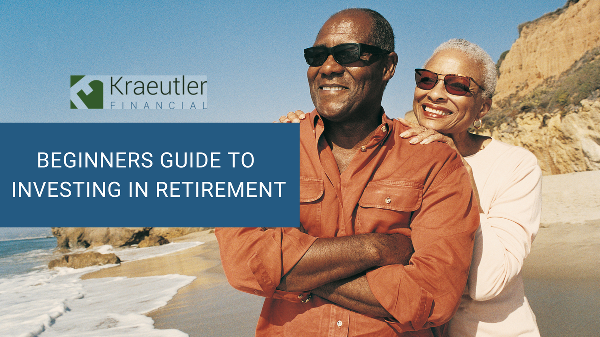 A Beginner’s Guide to Investing After Retirement