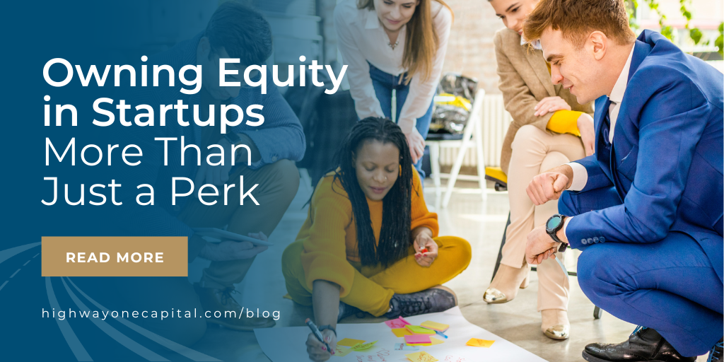 Owning Equity in Startups: More Than Just a Perk