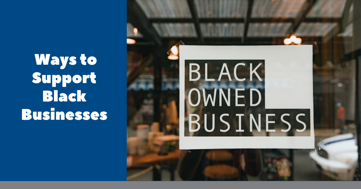 Ways to Support Black Business