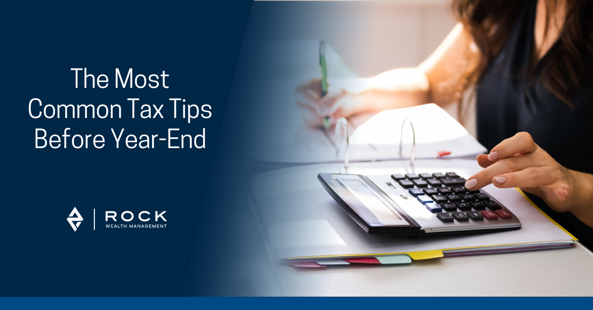 The Most Common Tax Tips Before Year-End
