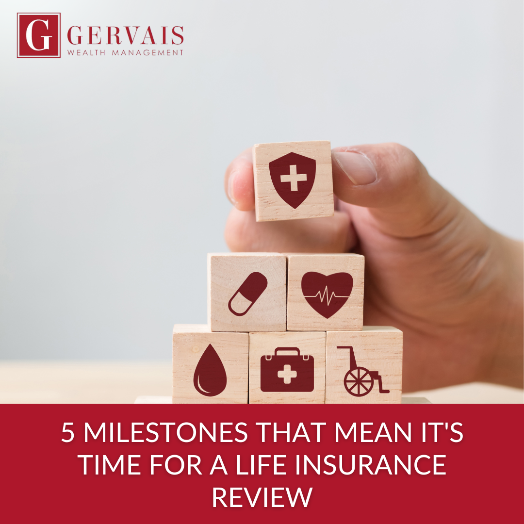 5 Milestones That Mean It's Time for a Life Insurance Review