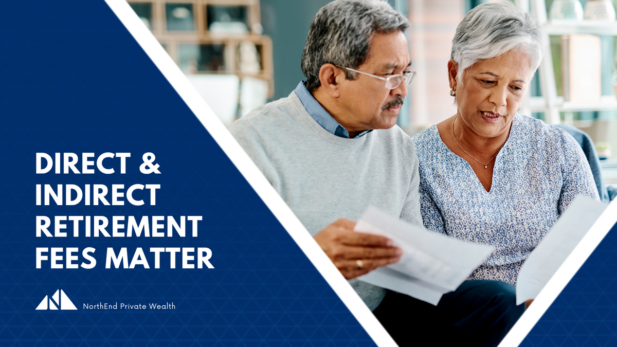 Direct and Indirect Retirement Plan Fees Matter