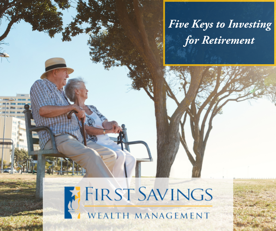 Five Keys to Investing for Retirement
