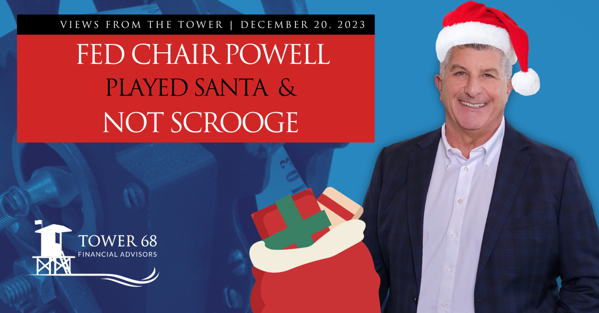 Fed Chair Powell Played Santa and Not Scrooge