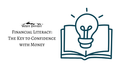 Financial Literacy: The Key to Confidence with Money