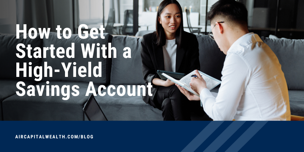 How to Get Started With a High-Yield Savings Account