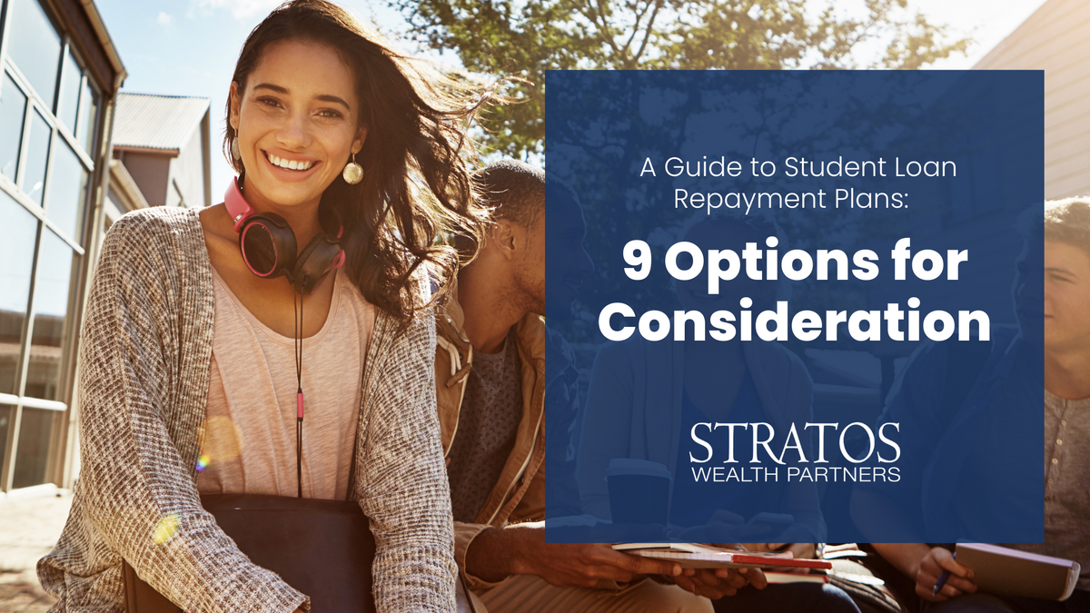 A Guide to Student Loan Repayment Plans: 9 Options for Consideration