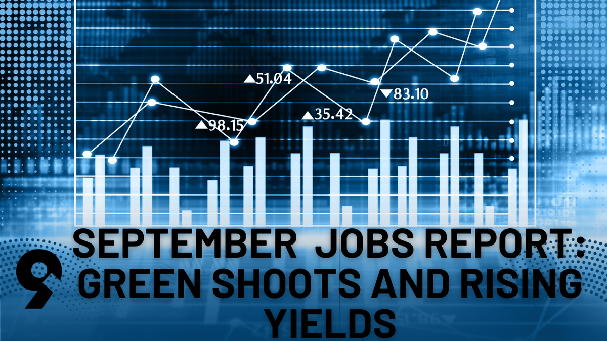 "Navigating the Complex Landscape of the September Jobs Report"