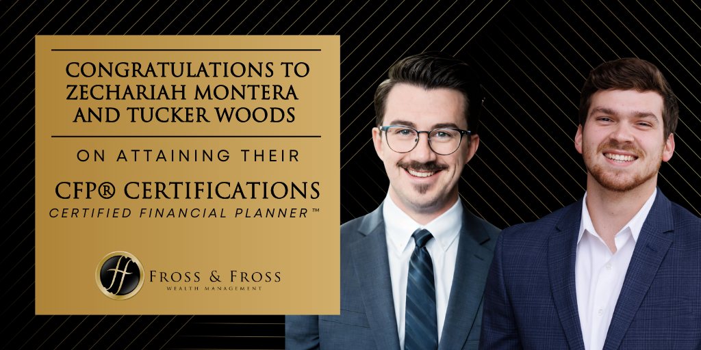 Congratulations To Zechariah Montera  and Tucker Woods on Attaining their CFP® Certifications