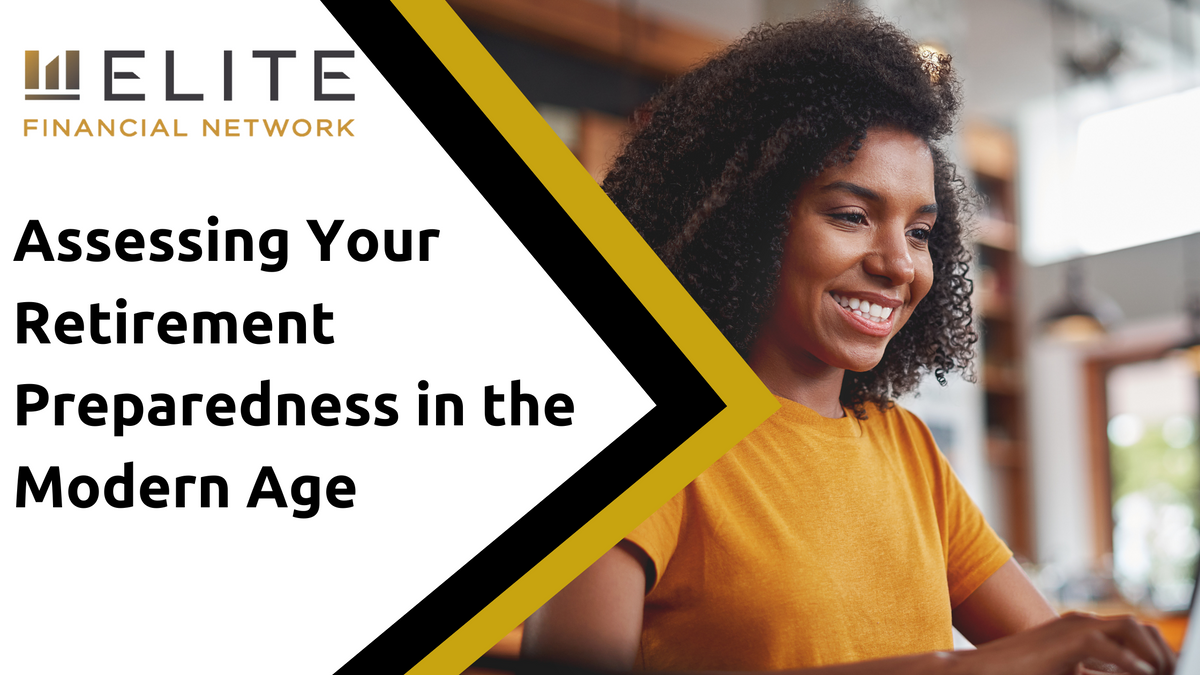 Assessing Your Retirement Preparedness in the Modern Age