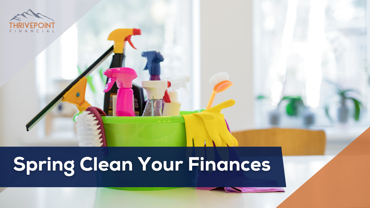 Spring Clean Your Finances