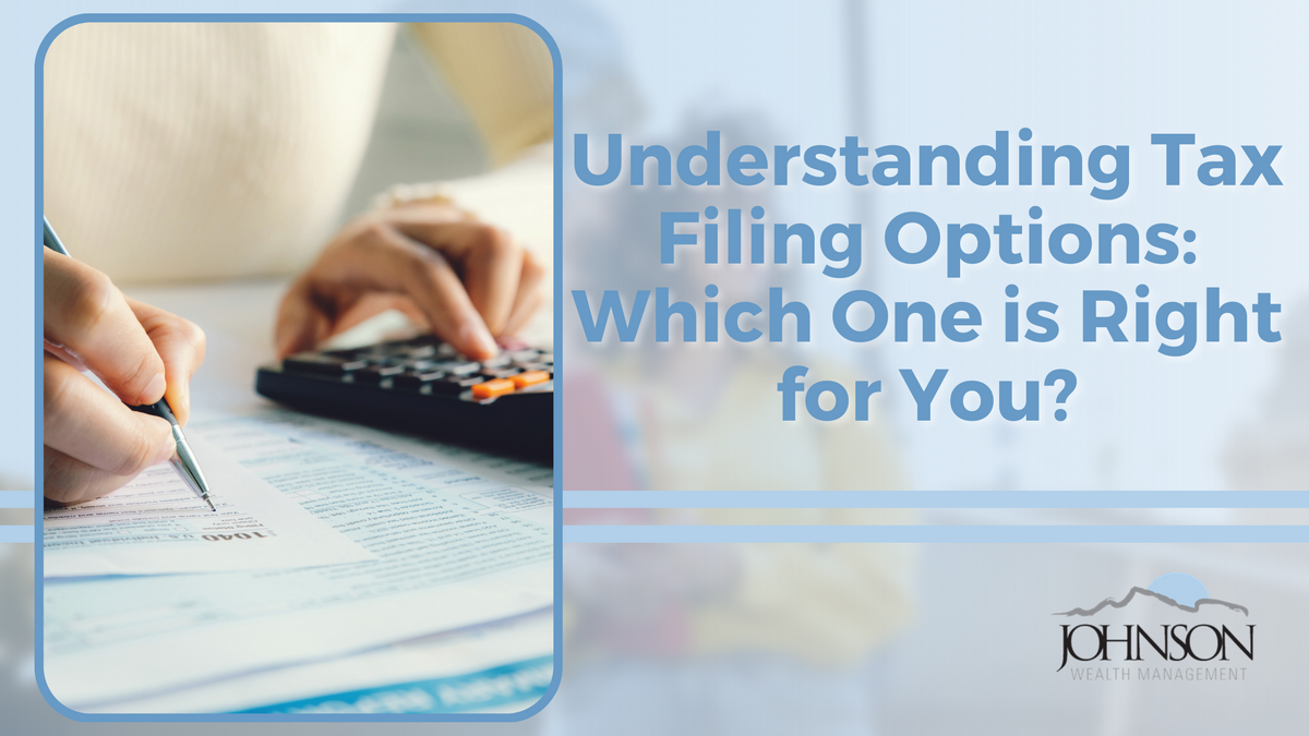 Understanding Tax Filing Options: Which One is Right for You?