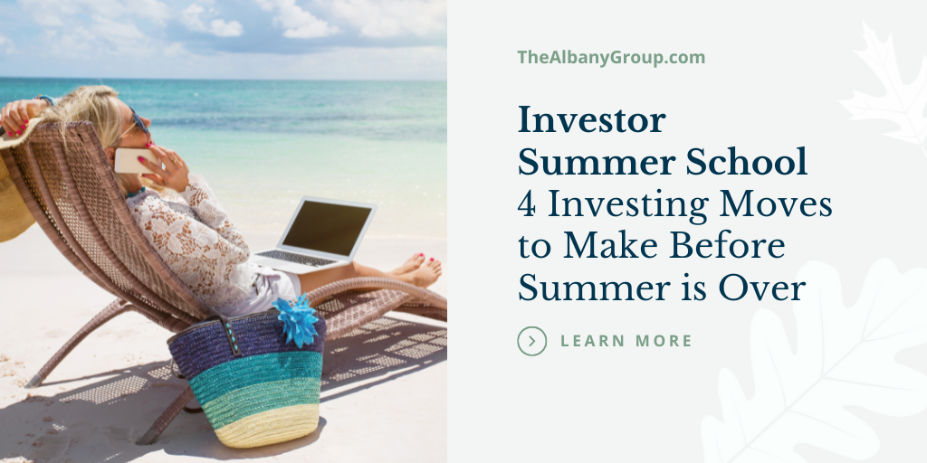 Investor Summer School: 3 Investing Moves to Make Before Summer is Over