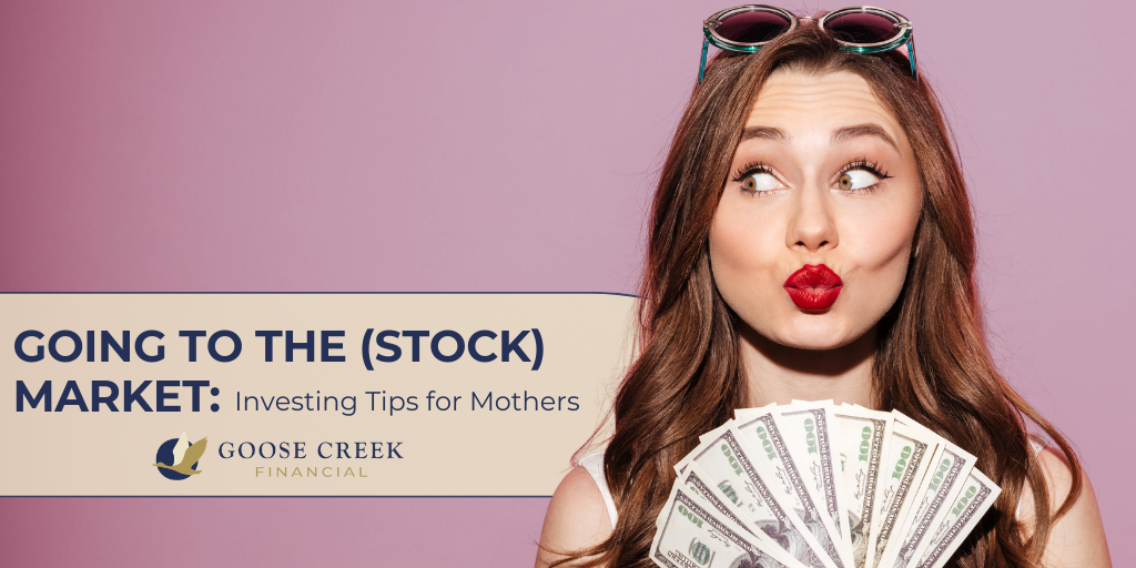 Going to the (Stock) Market: Investing Tips for Mothers