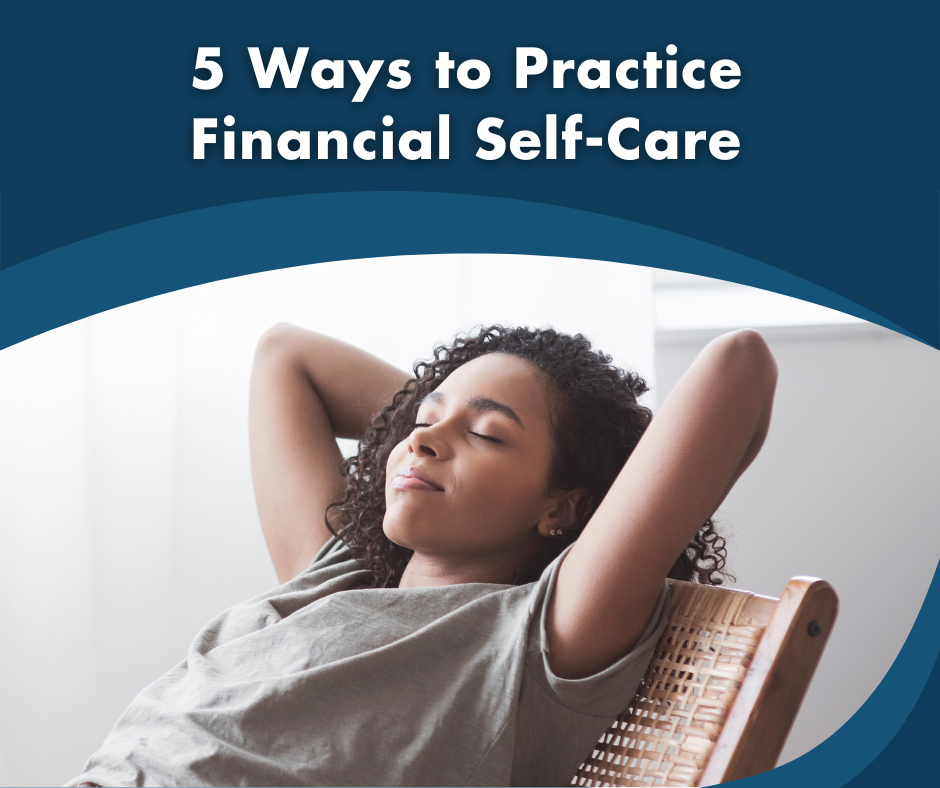 5 Ways to Practice Financial Self-Care