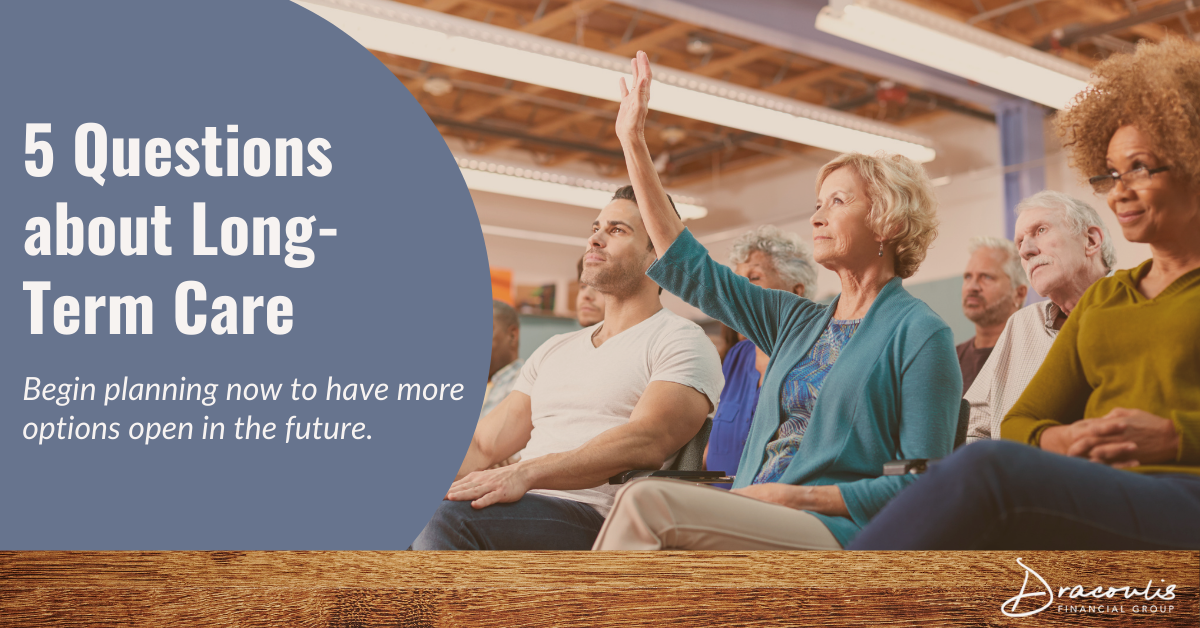 Five Questions about Long-Term Care