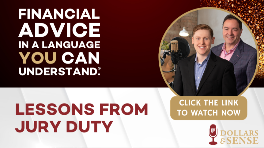 Dollars & Sense: Lessons from Jury Duty