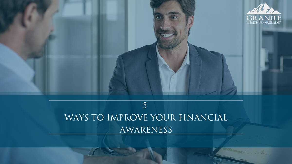 5 Ways to Improve Your Financial Awareness