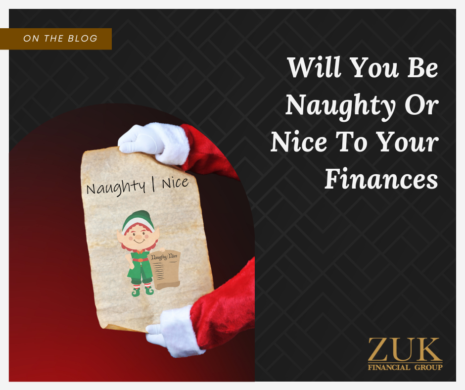 Will You Be Naughty or Nice To Your Finances This Holiday Season?