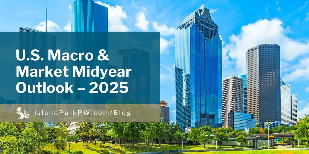 U.S. Macro & Market Midyear Outlook – 2025