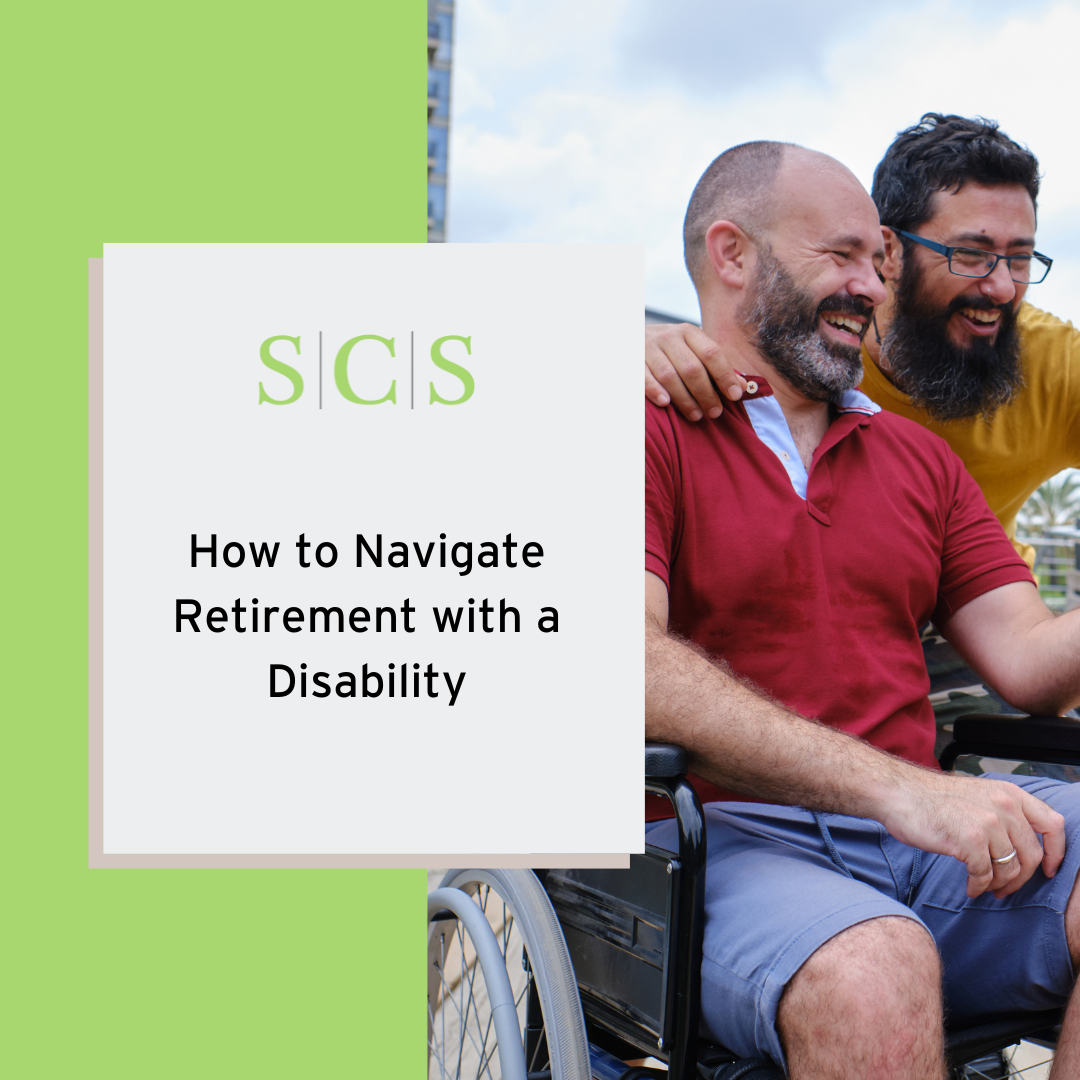 How to Navigate Retirement With a Disability
