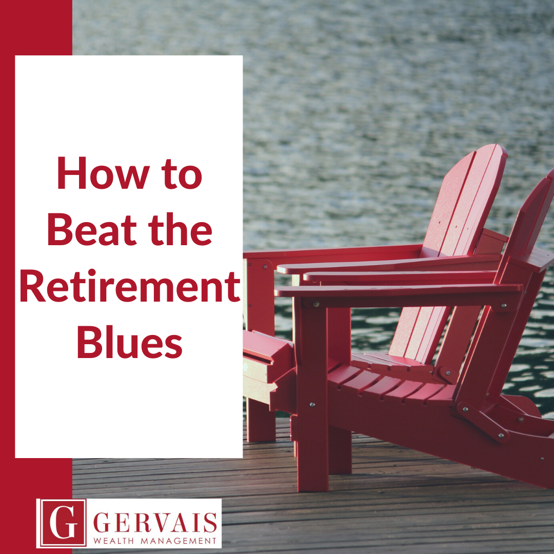 How to Beat the Retirement Blues