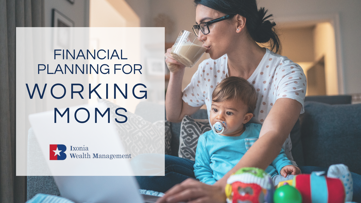 Financial Planning for Working Moms
