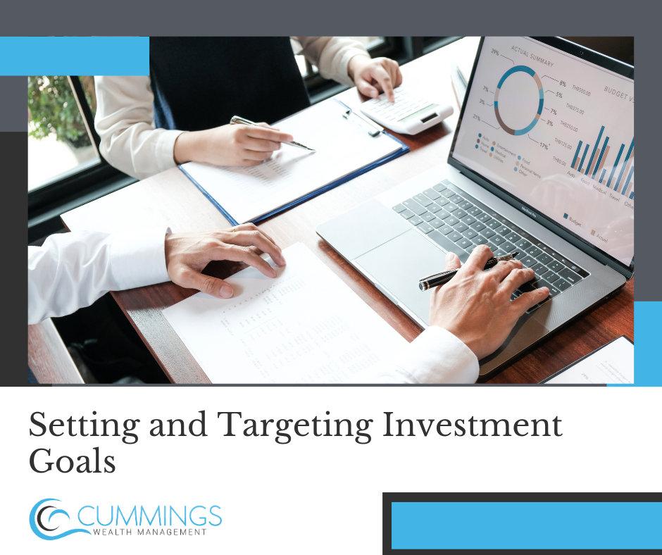 Setting and Targeting Investment Goals