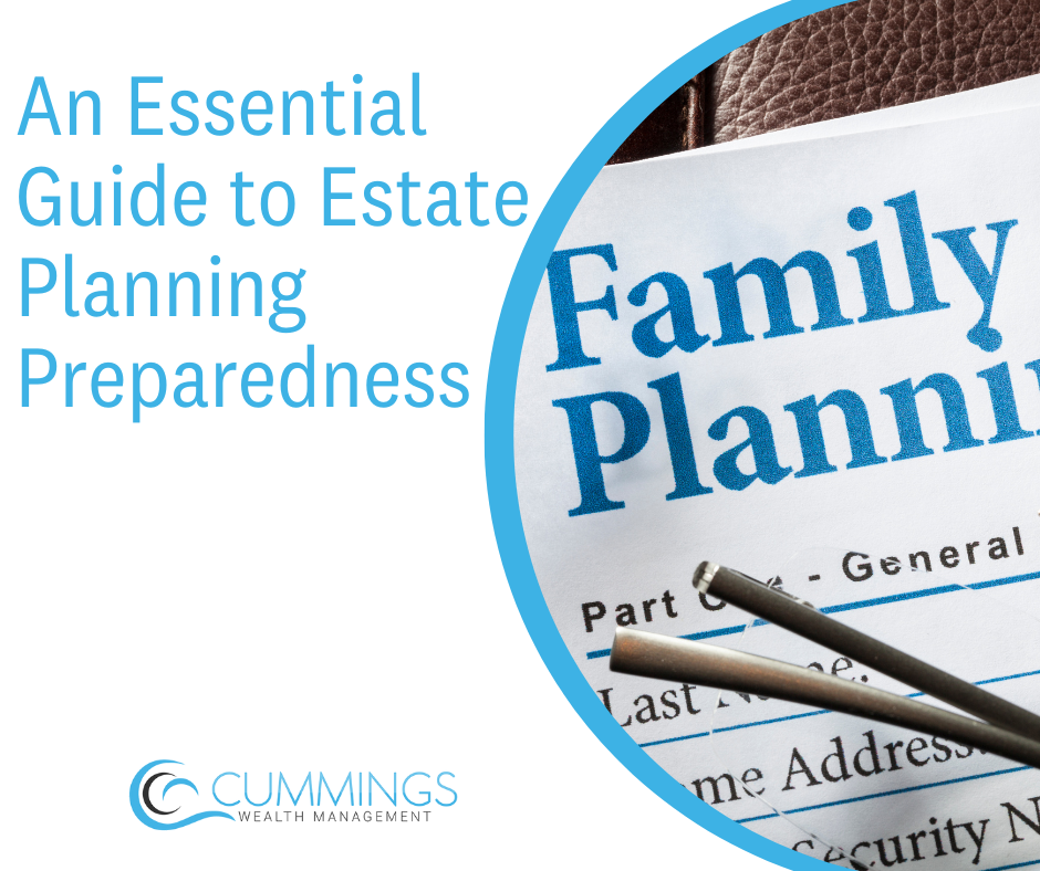 An Essential Guide to Estate Planning Preparedness
