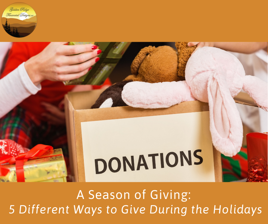 A Season of Giving: 5 Different Ways To Give During the Holidays